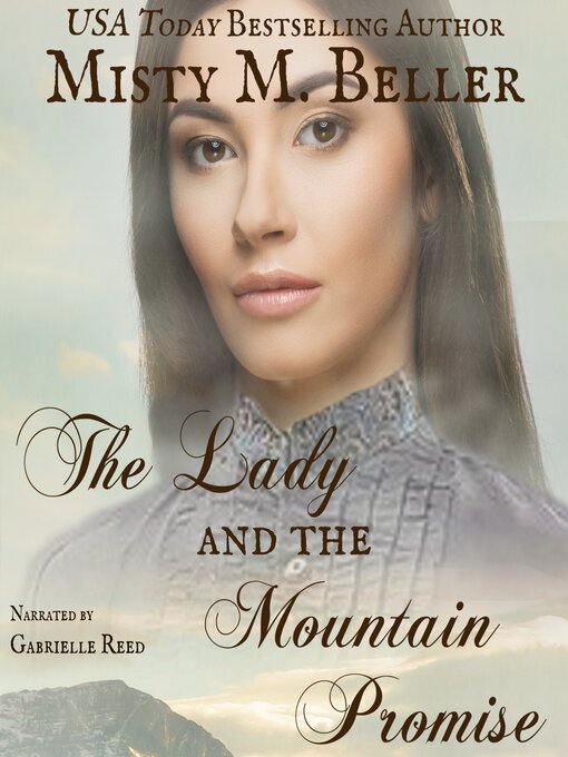 Title details for The Lady and the Mountain Promise by Misty M. Beller - Available